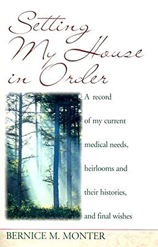 9780687056675: Setting My House In Order: A Record of My Current Medical Needs