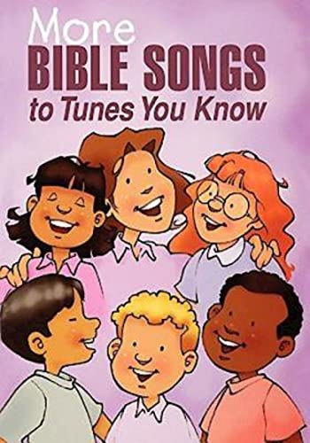 9780687058402: More Bible Songs to Tunes You Know