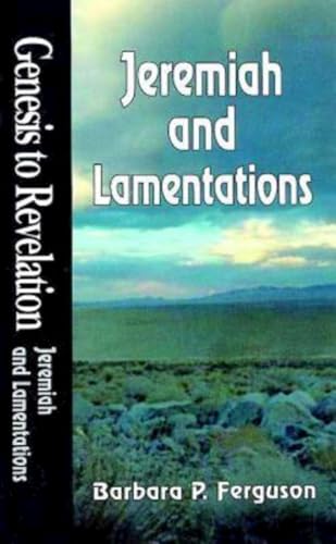 Stock image for Genesis to Revelation: Jeremiah and Lamentations Student Book for sale by SecondSale