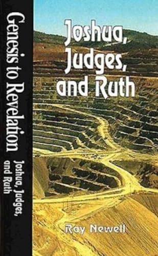 Stock image for Genesis to Revelation : Joshua, Judges, and Ruth for sale by Better World Books