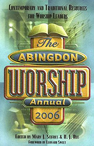 Imagen de archivo de The Abingdon Worship Annual 2006 a la venta por Once Upon A Time Books