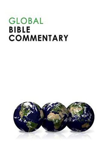Stock image for Global Bible Commentary for sale by Orion Tech