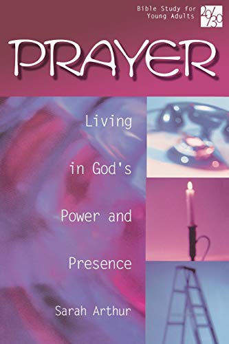 Beispielbild fr 20/30 Bible Study for Young Adults Prayer : Living in God's Power and Presence zum Verkauf von Better World Books