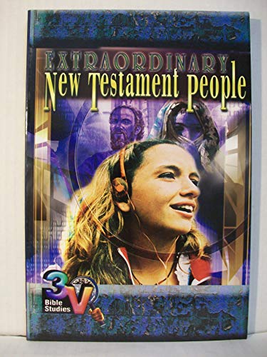 9780687065585: Extraordinary New Testament People: 3-V Bible Study (3-V Bible Studies)