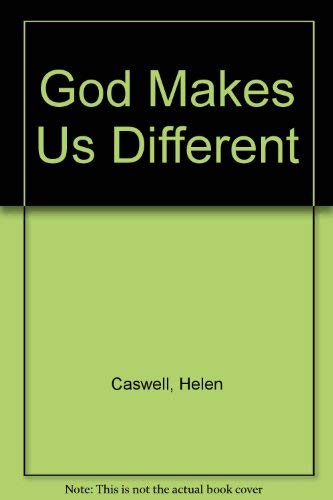 Beispielbild fr God Makes Us Different zum Verkauf von Wonder Book