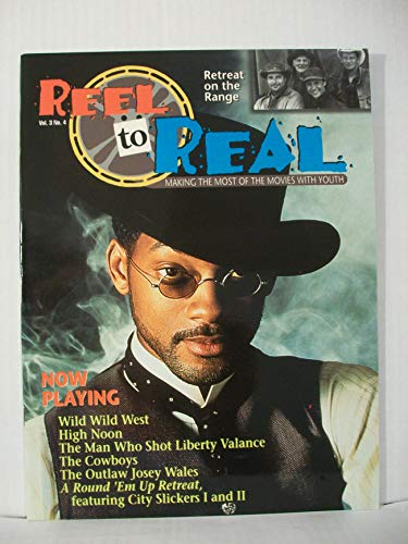 Stock image for Reel to Real Making the Most of Movies with Youth Volume 3 Number 4 (Reel to Real: Making the Most of the Movies With Youth) for sale by Half Price Books Inc.
