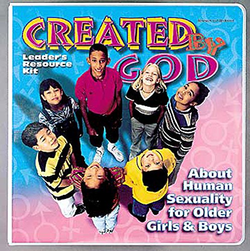 9780687074082: Created by God Revised Leaders Guide: About Human Sexuality for Older Girls and Boys