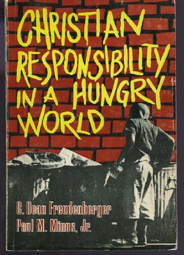 Imagen de archivo de Christian responsibility in a hungry world a la venta por Wonder Book