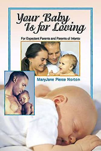 9780687076468: Your Baby Is for Loving