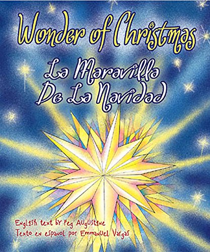 Stock image for Wonder of Christmas: La Maravilla de la Navidad for sale by Alf Books