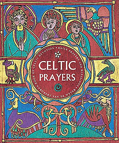 Imagen de archivo de Celtic Prayers a la venta por ThriftBooks-Atlanta