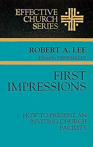 9780687078554: First Impressions: How to Present an Inviting Church Facility
