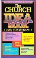 Stock image for The Church Idea Book: More Than 200 Ideas for sale by Wonder Book