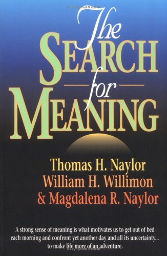 Beispielbild fr The Search for Meaning zum Verkauf von Wonder Book
