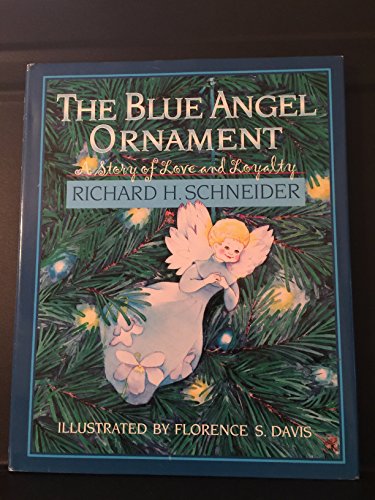 9780687081813: The Blue Angel Ornament: Story of Love and Loyalty