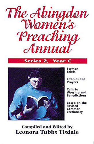 Stock image for The Abingdon Women's Preaching Annual : Series 2: Year C for sale by Better World Books