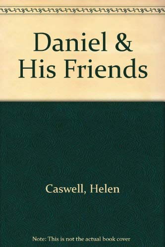 9780687082858: Daniel & His Friends