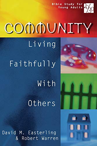 Imagen de archivo de 20/30 Bible Study for Young Adults Community: Living Faithfully with Others a la venta por BooksRun