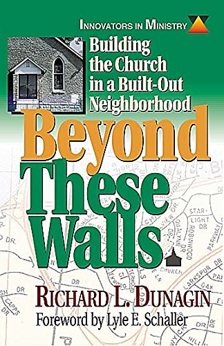 Beyond These Walls (Innovators in Ministry)