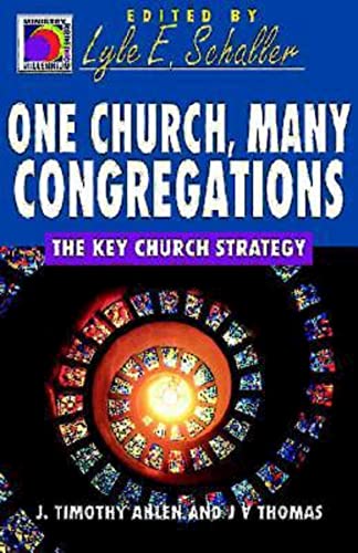 Stock image for One Church, Many Congregations: The Key Church Strategy (Ministry for the Third Millennium Series) for sale by HPB-Red