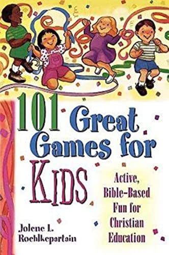 Beispielbild fr 101 Great Games for Kids: Active, Bible-Based Fun for Christian Education zum Verkauf von Wonder Book