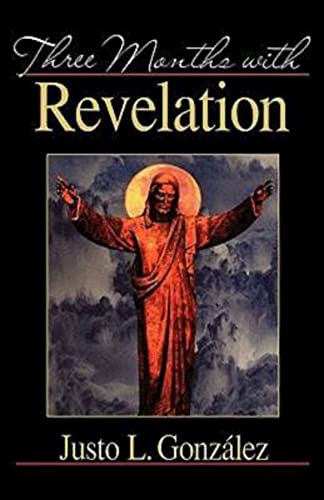 9780687088683: Three Months with Revelation