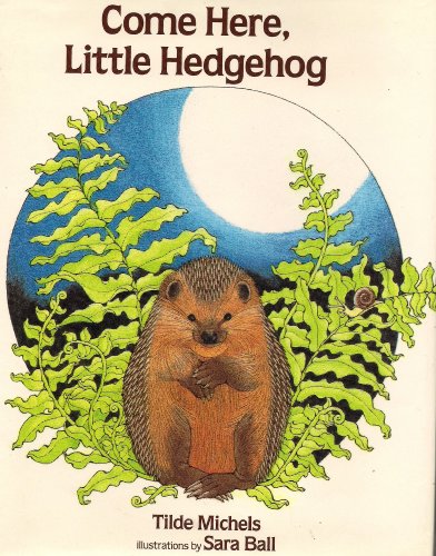 Stock image for Come Here Little Hedgehog (English and German Edition) for sale by Blue Vase Books