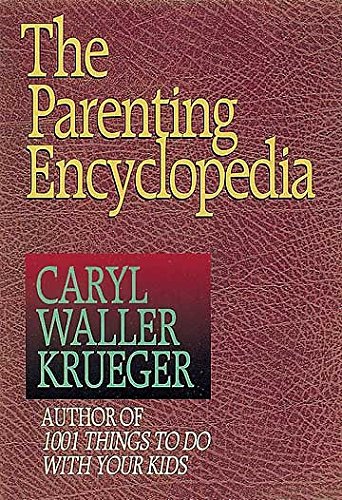 Stock image for Parenting Encyclopedia for sale by TextbookRush