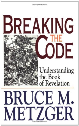 Beispielbild fr Breaking the Code: Understanding the Book of Revelation With Study Guide zum Verkauf von ZBK Books
