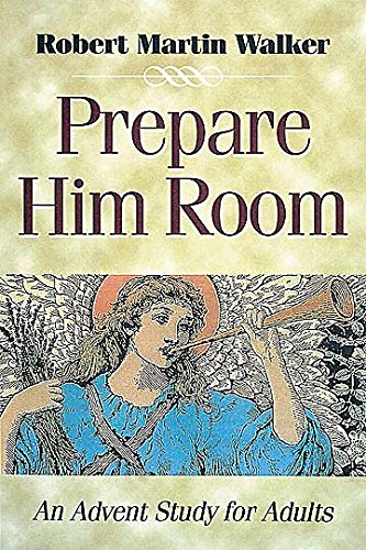 9780687090266: Prepare Him Room: Advent Study for Adults