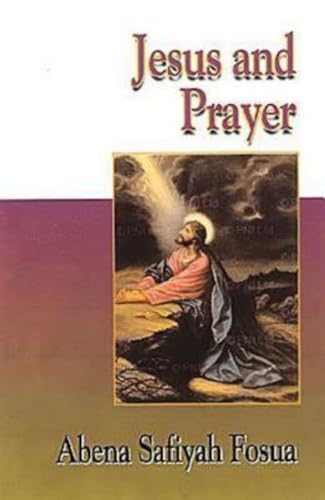 9780687090716: Jesus and Prayer (Jesus Collection)