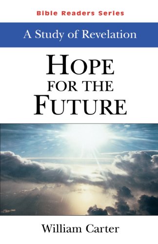 Beispielbild fr A Study of Revelation Student : Hope for the Future zum Verkauf von Better World Books