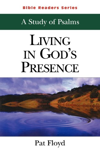 9780687092567: Bible Readers Series a Study of Psalms Student: Living in God's Presence