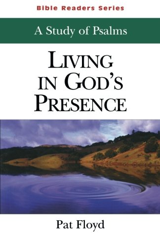 9780687092567: Bible Readers Series a Study of Psalms Student: Living in God's Presence
