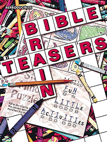 Bible Brain Teasers: Fun Little Activities That Teach Big Bible Messages (9780687093243) by Stickler, LeeDell