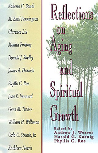 Beispielbild fr Reflections on Aging and Spiritual Growth zum Verkauf von Better World Books: West