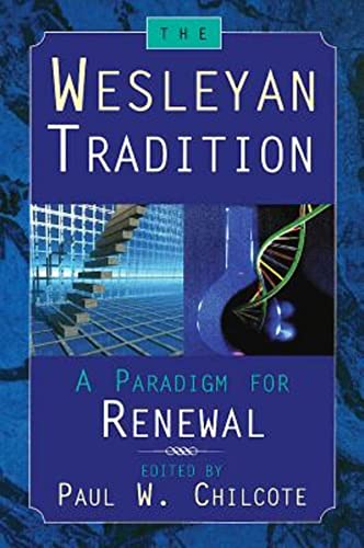 Beispielbild fr The Wesleyan Tradition: A Paradigm for Renewal zum Verkauf von ThriftBooks-Atlanta