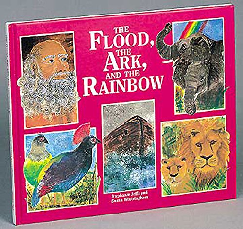 Stock image for The Flood, the Ark and the Rainbow for sale by Sheri's Book Treasures