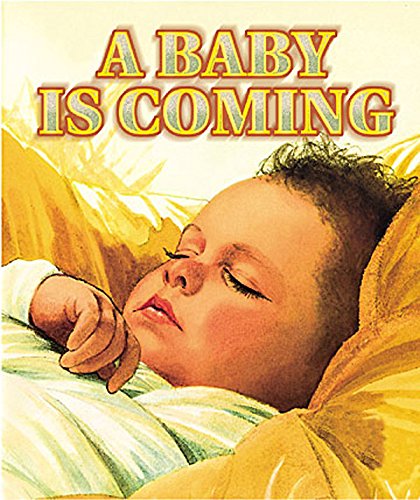 Beispielbild fr A Baby is Coming zum Verkauf von SecondSale