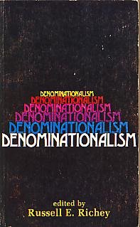 Imagen de archivo de Denominationalism a la venta por Christian Book Store