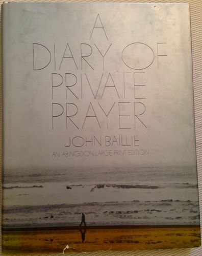 Beispielbild fr A Diary of Private Prayer zum Verkauf von Better World Books