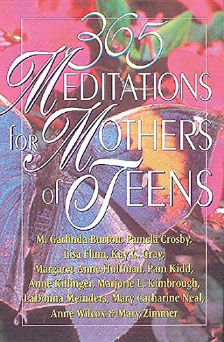 9780687109210: 365 Meditations for Mothers of Teens