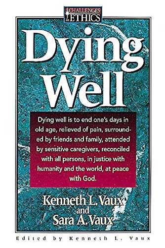 Stock image for Dying Well (Faithquest) for sale by RiLaoghaire