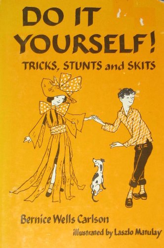 Beispielbild fr Do It Yourself Tricks, Stunts and Skits zum Verkauf von Eatons Books and Crafts
