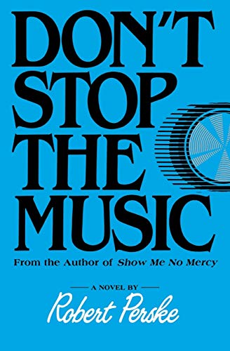 Don't Stop the Music (9780687110605) by Perske, Robert