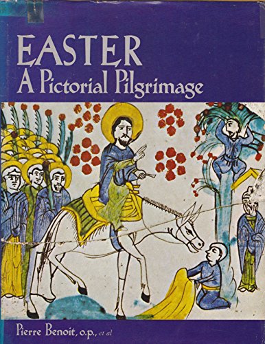 Imagen de archivo de Easter; a Pictorial Pilgrimage a la venta por Better World Books