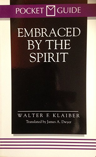 Beispielbild fr Embraced By The Spirit Pocket Guide Series zum Verkauf von Wonder Book