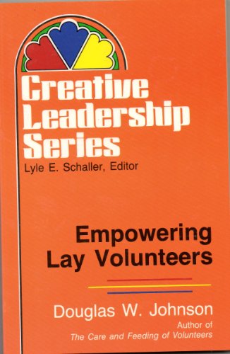 Imagen de archivo de Empowering Lay Volunteers a la venta por Better World Books: West