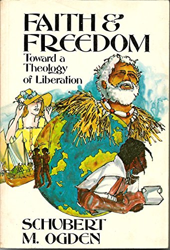 Beispielbild fr Faith and freedom: Toward a theology of liberation zum Verkauf von Wonder Book