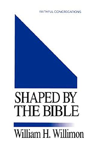 Beispielbild fr Shaped by the Bible zum Verkauf von Wonder Book